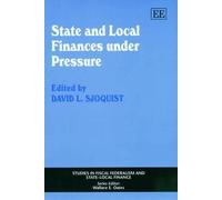 David L. Sjoquist State and Local Finances under Pressure (Copertina rigida)