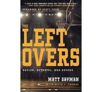 David L Thomas Matt Sayman The Leftovers (Tascabile)