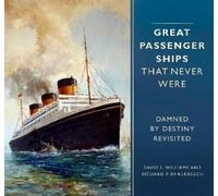 David L. Williams Richard P. de Great Passenger Ships that N (Copertina rigida)