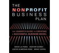 David La Piana Heather Gowdy Lester Olmstead- The Nonprofit B (Copertina rigida)