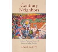 David La Vere Contrary Neighbors (Tascabile)
