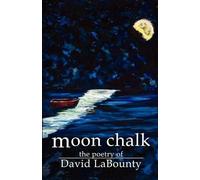 David LaBounty Moon Chalk (Tascabile)