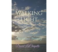 David LaChapelle Walking Light (Tascabile)
