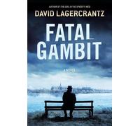 David Lagercrantz Fatal Gambit (Copertina rigida) Rekke Series