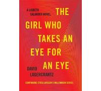 David Lagercrantz Girl Who Takes an Eye for an Eye (Copertina rigida)