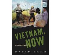 David Lamb Vietnam, Now (Tascabile)