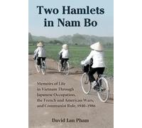 David Lan Pham Two Hamlets in Nam Bo (Tascabile)