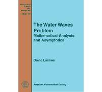 David Lannes The Water Waves Problem (Copertina rigida)