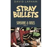 David Lapham Stray Bullets: Sunshine & Roses Volume 1 (Tascabile)