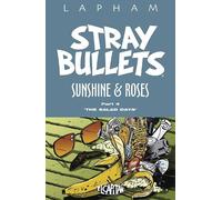 David Lapham Stray Bullets: Sunshine & Roses Volume 4 (Tascabile)