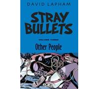 David Lapham Stray Bullets Volume 3: Other People (Tascabile)