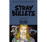 David Lapham Stray Bullets Volume 6: Killers (Tascabile)