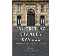 David LaRocca Inheriting Stanley Cavell (Tascabile)