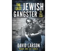 David Larson The Last Jewish Gangster (Tascabile)