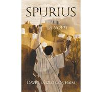 David László Conhaim Spurius, A Novel (Copertina rigida)