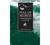 Full of Secrets: Critical Approaches to Twin Peaks