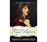 David Lawrence Blue Billy's Rogue Lexicon (Tascabile)