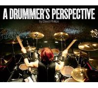 David Lawrence Phillips A Drummer's Perspective (Copertina rigida)