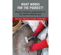 David Lawson What Works for the Poorest? (Tascabile)