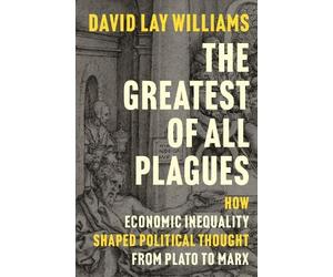 David Lay Williams The Greatest of All Plagues (Copertina rigida)