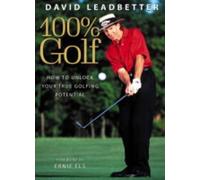 David Leadbetter Richard Simmons David Leadbetter 100% Golf (Tascabile)
