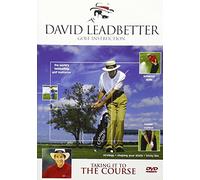 David Leadbetter - Taking It to the Course