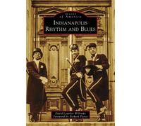 David Leander Williams Indianapolis Rhythm and Blues (Tascabile)