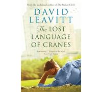 David Leavitt The Lost Language of Cranes (Tascabile)