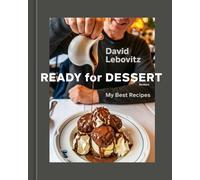 David Lebovitz Ready for Dessert, Revise (Copertina rigida) (PRESALE 30/09/2025)