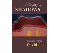David Lee A Legacy of Shadows (Tascabile)
