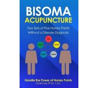 David Lee Bisoma Acupuncture (Tascabile)