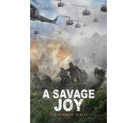 David Lee Corley A Savage Joy (Tascabile)