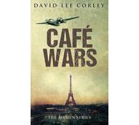 David Lee Corley Cafe Wars (Tascabile) Airmen