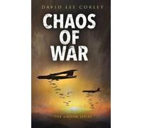David Lee Corley Chaos of War (Tascabile)