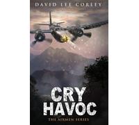 David Lee Corley Cry Havoc (Copertina rigida)