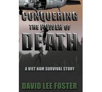 David Lee Foster Conquering The Power Of Death (Copertina rigida)