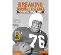 David Lee Morgan Jr. Breaking Through the Lines (Tascabile)