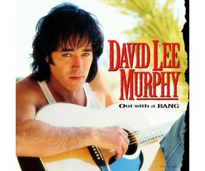 David Lee Murphy Out With a Bang (CD) Album