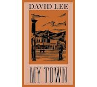 David Lee My Town (Tascabile)