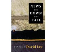David Lee News from Down to the Cafe (Tascabile)