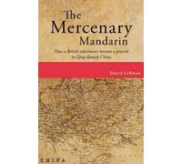 David Leffman The Mercenary Mandarin (Tascabile)