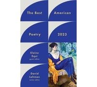 David Lehman Elaine Equi The Best American Poetry 2023 (Copertina rigida)