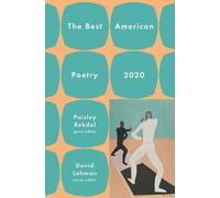 David Lehman Paisley Rekdal The Best American Poetry 2020 (Tascabile)