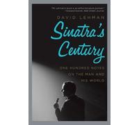 David Lehman Sinatra's Century (Tascabile)