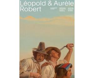 David Lemaire Léopold et Aurèle Robert (Copertina rigida)