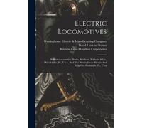 David Leonard Barnes Baldwin-Lima-Hamilton Corpora Electric Locomot (Tascabile)