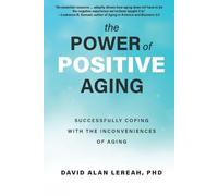 David Lereah The Power of Positive Aging (Tascabile)