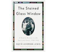 David Levering Lewis The Stained Glass Window (Copertina rigida)