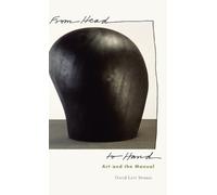 David Levi Strauss From Head to Hand (Copertina rigida)