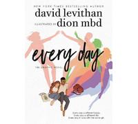 David Levithan Every Day: The Graphic Novel (Copertina rigida)